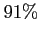 $ 91\%$