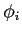 $ \phi_i$