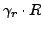 $\gamma_r \cdot R$