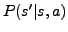 $P(s'\vert s,a)$