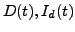 $D(t), I_d(t)$