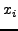 $x_{i}$