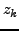 $z_{k}$