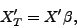 \begin{displaymath}
X'_T=X'\beta,
\end{displaymath}